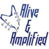 Alive & Amplified