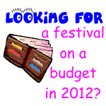  - budget festivals 2012