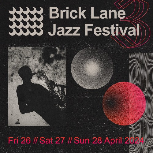 Brick Lane Jazz Festival 2024 - Brick Lane Jazz Festival