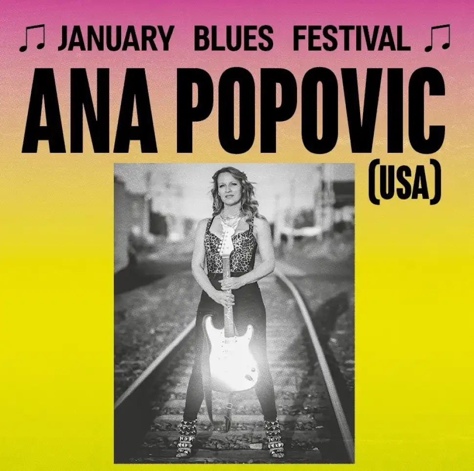 January Blues Festival  2025 - January Blues Ana Popovic
