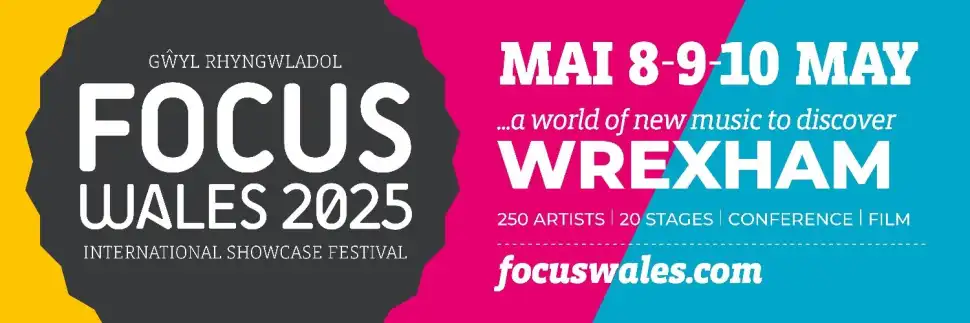 Focus Wales 2025 - focus wales